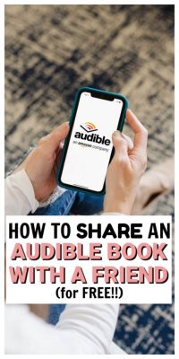 Can You Lend Audible Books? Discussing the Options and Implications