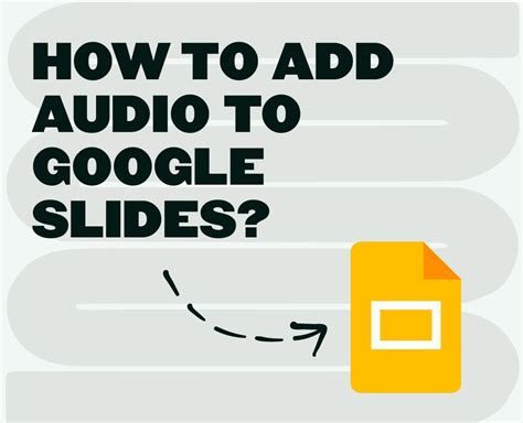 how to insert music into google slides and explore the impact of sound on mood in presentations